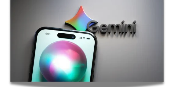 Apple ve Google’dan Dev Ortaklık: Siri, Gemini’ın Gücünü Kullanacak