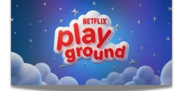 Netflix, çocuklar için reklamsız Playground uygulamasını duyurdu