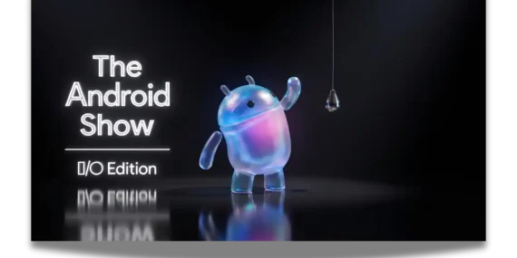 Android Show: I/O 2026 etkinliğinde duyurulan tüm yenilikler