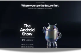 Google'ın "The Android Show: I/O Edition" Etkinliği 12 Mayıs'ta: Mobil ve Giyilebilir Teknoloji İçin Belirleyici Bir An Olacak