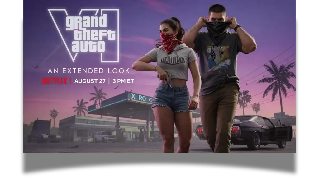 GTA 6 Extended Look Netflix