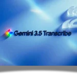 Gemini 3-5 Transcribe