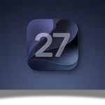 iOS 27 and iPadOS 27